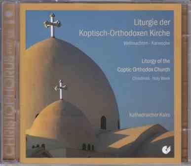 Doppel-CD Liturgie der Koptisch-Orthodoxen Kirche